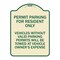 Signmission Parking Permit Permit Parking for Residents Only Vehicles Without Valid Parking Permi, TG-1824-23399 A-DES-TG-1824-23399 - alternate 1